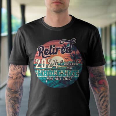Alternative view of Retired 2024 I Worked My Whole Life For This Shirt Vintage Retro T-Shirt - Funny Retirement Shirt