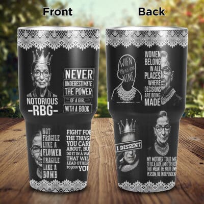 Fight For The Things You Care About Ruth Bader Ginsburg Insulated Tumbler Cup With Lid and Straw
