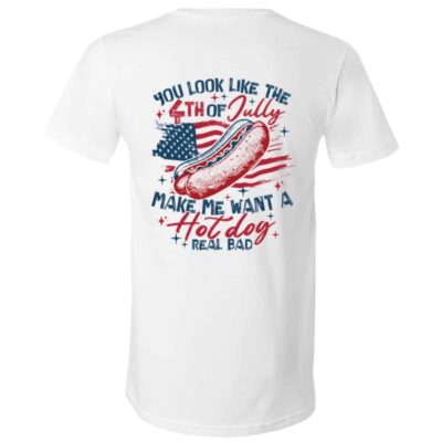 You Look Like The 4th of July T-Shirt, White, V-Neck T-Shirt