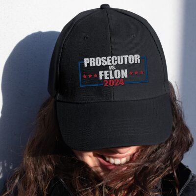 Prosecutor Vs Felon Embroidered Cap Prosecutor Vs Felon 2024 Twill Cap Hat