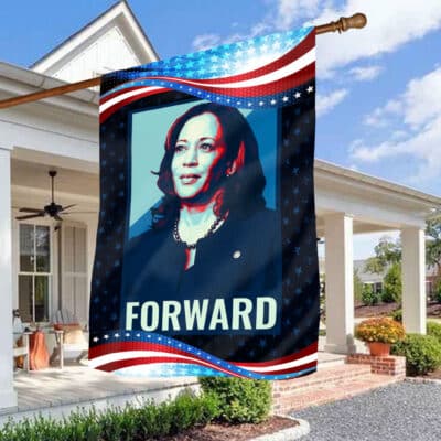 Kamala Harris Forward Outdoor House Flag - Support Kamala Harris Presidential Election 2024 Home Garden Flag