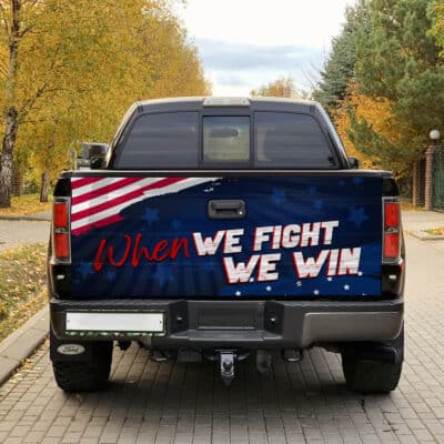 Alternative view of When We Fight We Win Kamala Harris 2024 Truck Tailgate Decal Sticker Wrap - Vinyl Graphic Decal Bumper Sticker