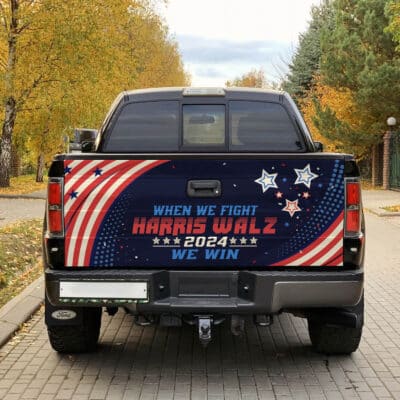 Alternative view of When We Fight Kamala Harris Tim Walz 2024 We Win Truck Tailgate Decal Sticker Wrap