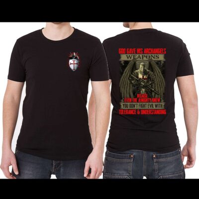 God Gave His Archangels Weapons Front and Back T-Shirt – Archangels Shirt – Knights Templar Shirt