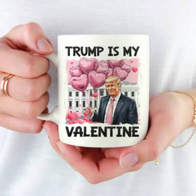 Alternative view of Trump Is My Valentine Funny Ceramic Coffee Mug - Beer Stein - Water Bottle