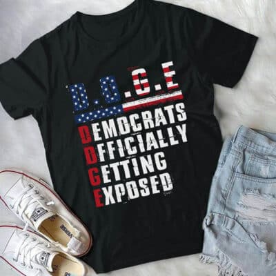 Alternative view of D.O.G.E Democrats Officially Getting Exposed US Flag Patriotic Political T-Shirt