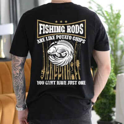 Fishing Rods Are Like Potato Chips Print On Back T-Shirt - Funny Fisherman V-Neck Shirt