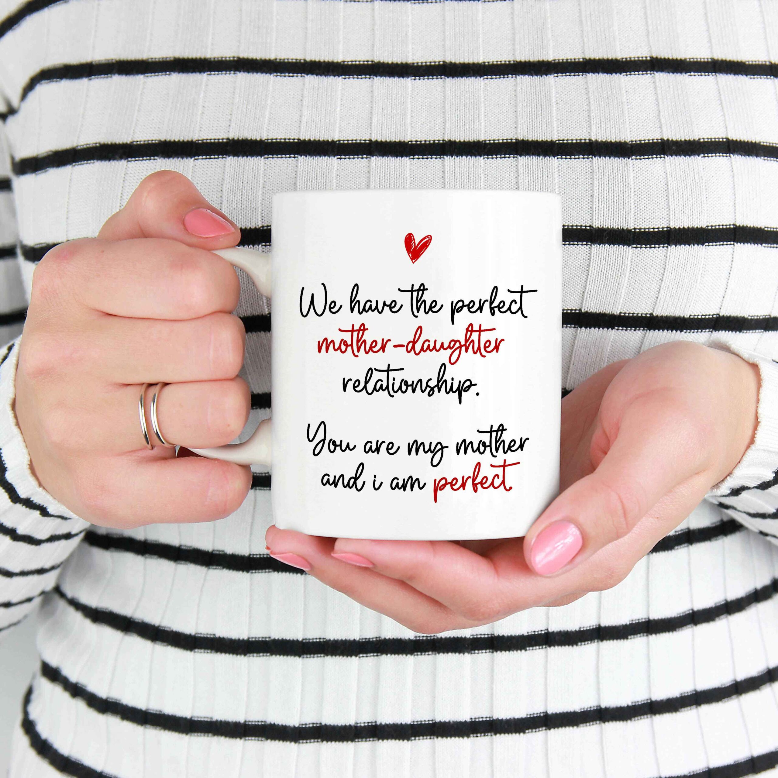 6VT. Perfect Mother Daughter mug mk5