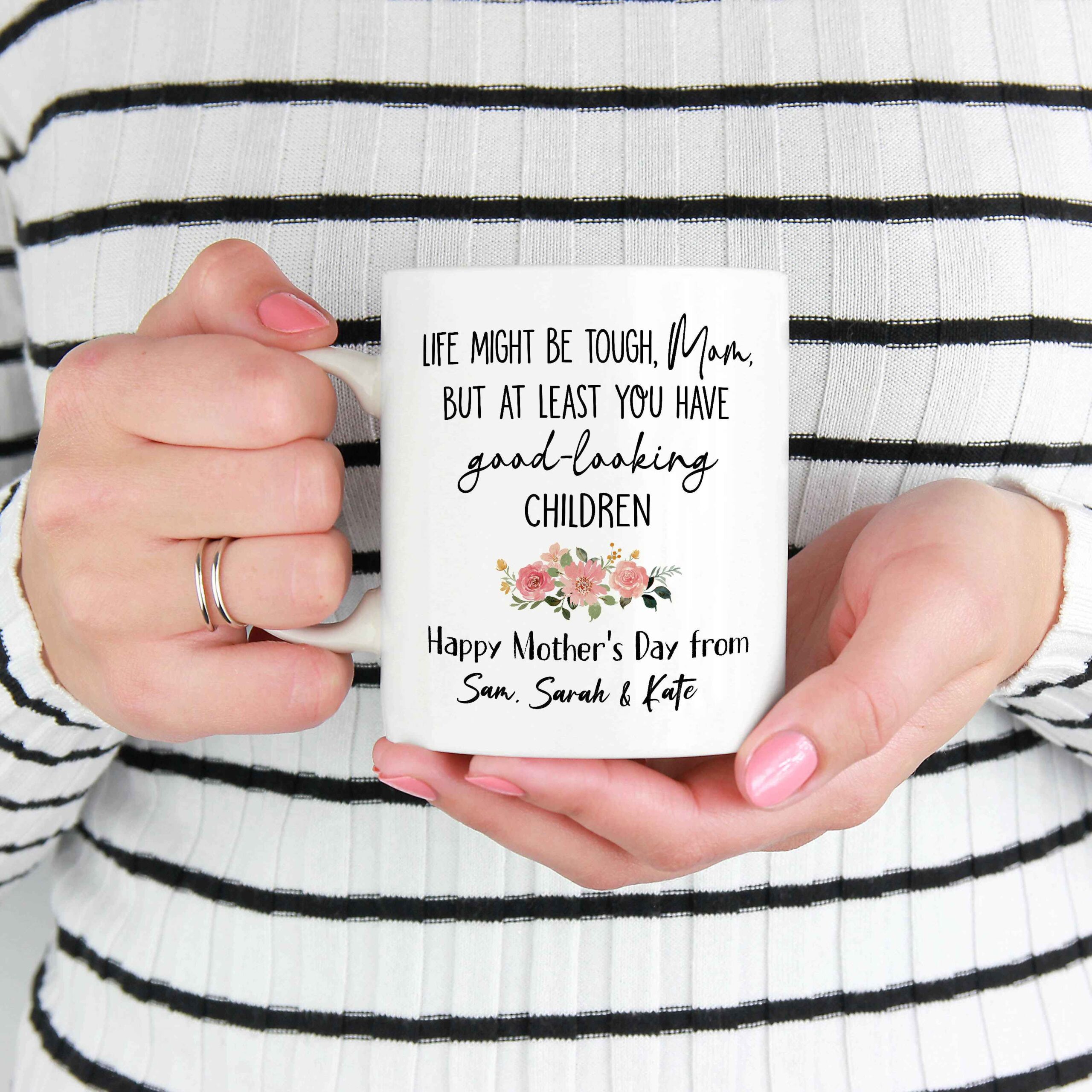 7VT. Life Might Be Tough Mom sample design mug mk2