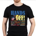 9VT. Trump Hands Off shirt mk1