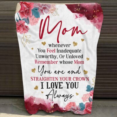 Mom Whenever You Feel Rose Fleece Blanket - Gifts for Mom from Daughter Son - Mothers Day Blanket Gifts for Mom - Mother Birthday Present