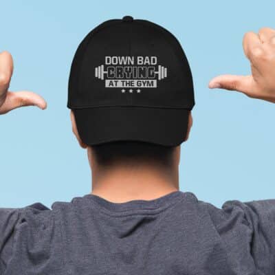 Down Bad Crying At The Gym Funny Workout Gymer Embroidered Twill Hat Adjustable Cap For Men Women