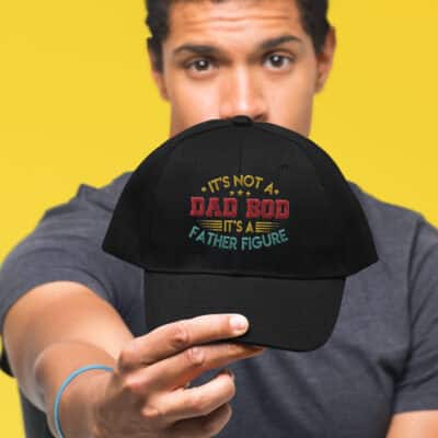 It’s Not a Dad Bod It’s a Father Figure Funny Father's Day Embroidered Twill Hat Adjustable Cap For Men