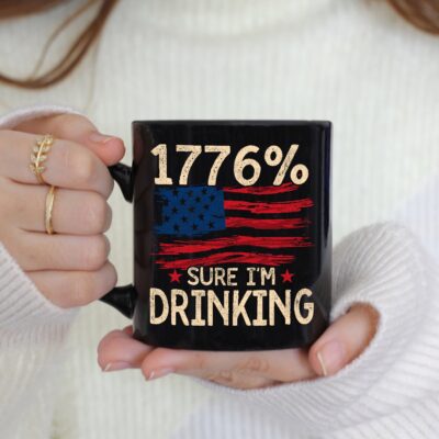 1776% Sure I'm Drinking Funny 4th Of July Ceramic Coffee Mug - Beer Stein