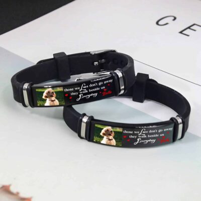 Personalized Photo Those We Love Don't Go Away They Walk Beside Us Everyday Bracelet - Dog Memorial Gifts