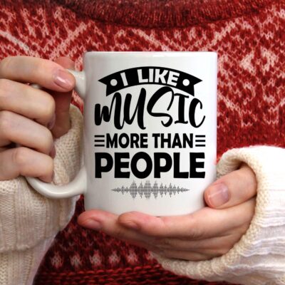 I Like Music More Than People Funny Ceramic Coffee Mug - Beer Stein