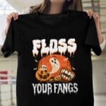 17VT. Floss Your Fangs shirt mk4