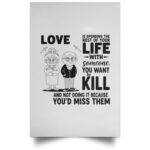 Love Is Spending The Rest of Your Life Canvas Poster, White, Unframed Poster Love Is Spending The Rest of Your Life Canvas Poster, White, Unframed Poster
