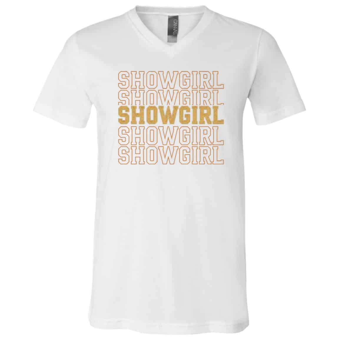The Life of A Show Girl T-Shirt - V-Neck Shirt, White, V-Neck T-Shirt