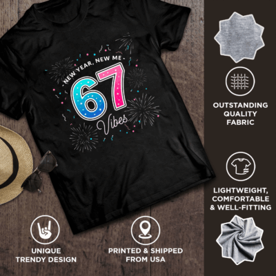Alternative view of New Year New Me 67 Vibes T-Shirt for Men Women Kids - V-Neck Shirt