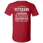 In Support Of Veterans Our Freedom Was Earned Throgh Sacrifice Back T-Shirt, Canvas Red, V-Neck T-Shirt In Support Of Veterans Our Freedom Was Earned Throgh Sacrifice Back T-Shirt, Canvas Red, V-Neck T-Shirt