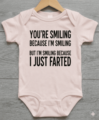 Alternative view of You're Smiling I Just Fart Funny Baby Onesie Bodysuit - New Year Baby Onesie