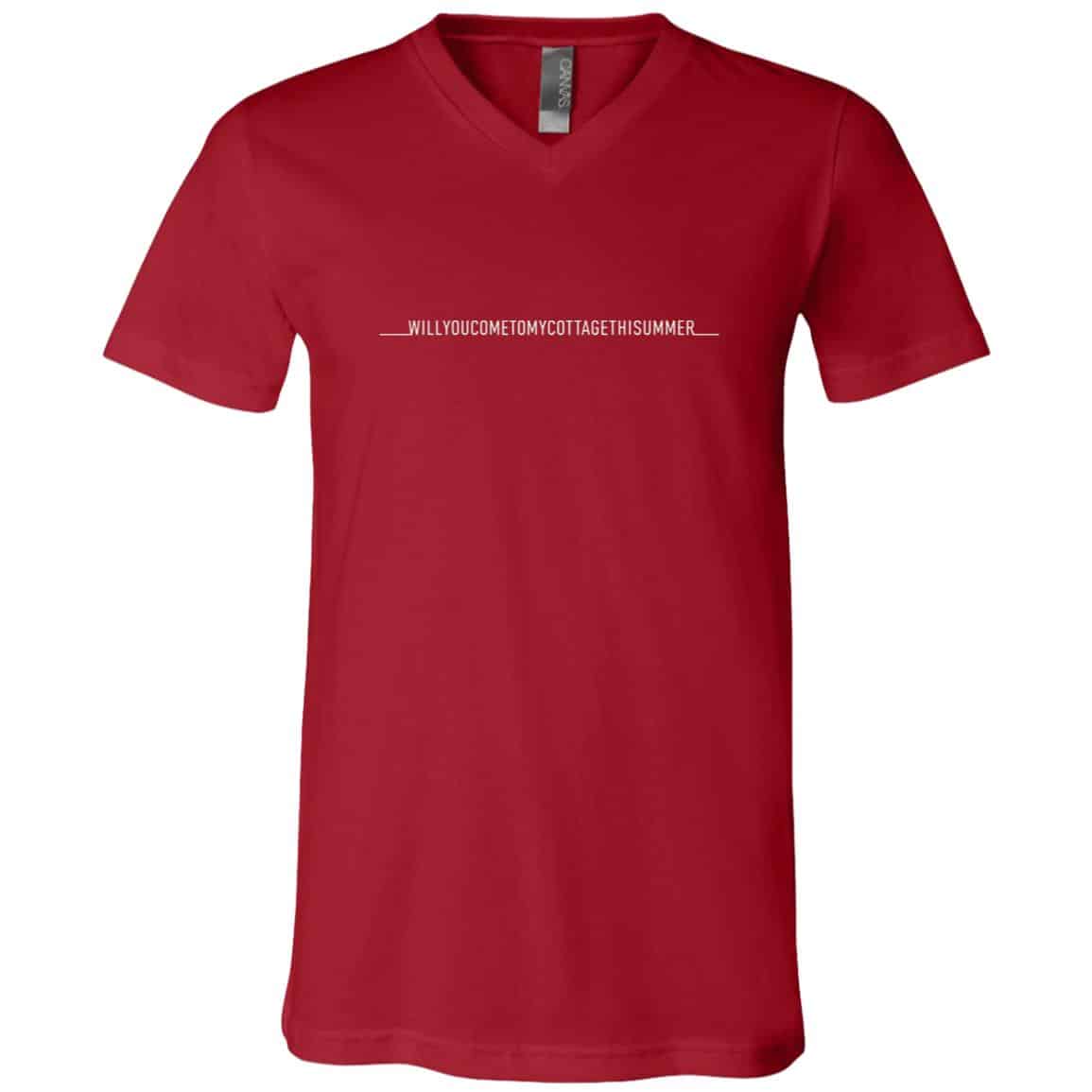 Will You Come to My Cottage This Summer T-Shirt - V-Neck Shirt, Canvas Red, V-Neck T-Shirt Will You Come to My Cottage This Summer T-Shirt - V-Neck Shirt, Canvas Red, V-Neck T-Shirt