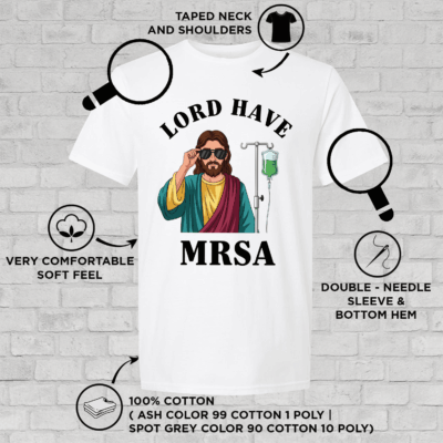 Alternative view of Lord Have MRSA T-Shirt - Christian V-Neck Shirt