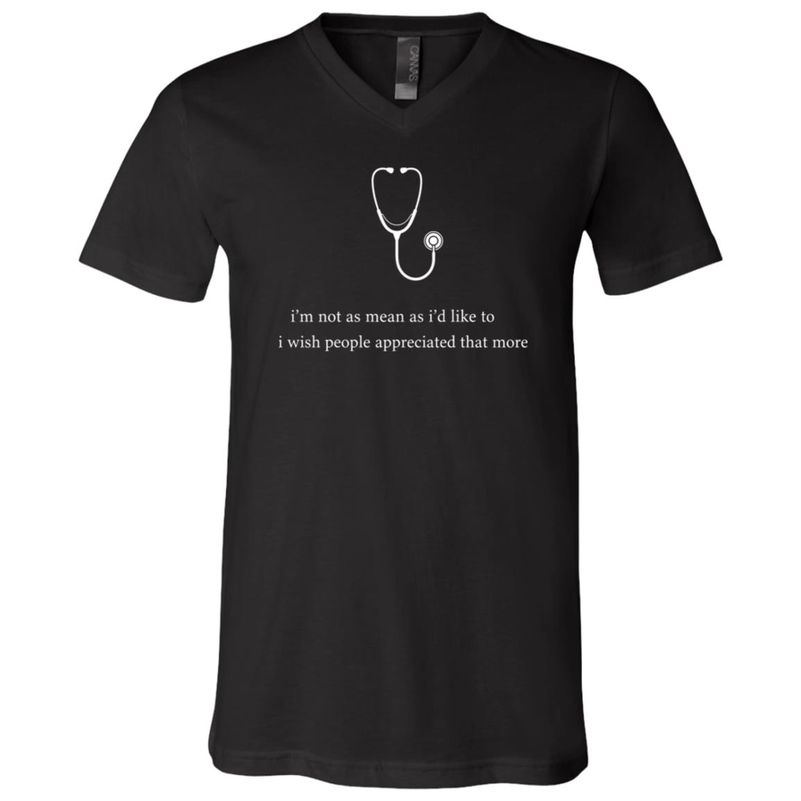 I'm Not As Mean As Nurse Doctor T-Shirt - V-Neck Shirt, Black, V-Neck T-Shirt I'm Not As Mean As Nurse Doctor T-Shirt - V-Neck Shirt, Black, V-Neck T-Shirt