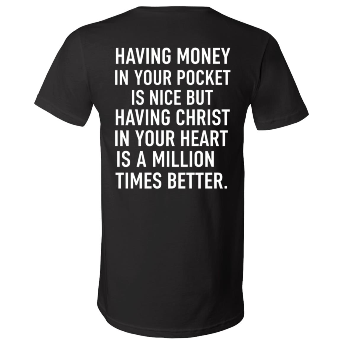 Having Money In Your Pocket Is Nice Print On Back T-Shirt - V-Neck Shirt, Black, V-Neck T-Shirt Having Money In Your Pocket Is Nice Print On Back T-Shirt - V-Neck Shirt, Black, V-Neck T-Shirt