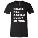 Political Statement Shirt, Human Rights Protest Tee, Awareness Graphic Shirt, Social Justice Message Apparel, Black, V-Neck T-Shirt