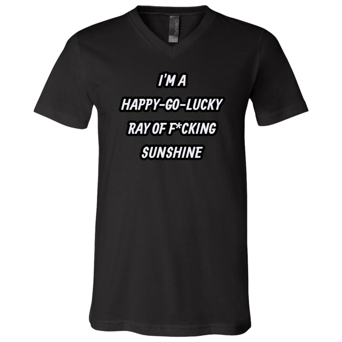 Sarcastic Sunshine Shirt, Happy Go Lucky Ray Of F*cking Sunshine Funny Graphic Tee, Dark Humor Shirt, Black, V-Neck T-Shirt Sarcastic Sunshine Shirt, Happy Go Lucky Ray Of F*cking Sunshine Funny Graphic Tee, Dark Humor Shirt, Black, V-Neck T-Shirt