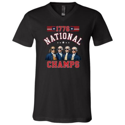 1776 National Champs Shirt, Founding Fathers Funny Patriotic America T-Shirt, 4th of July Conservative Tee, Black, V-Neck T-Shirt