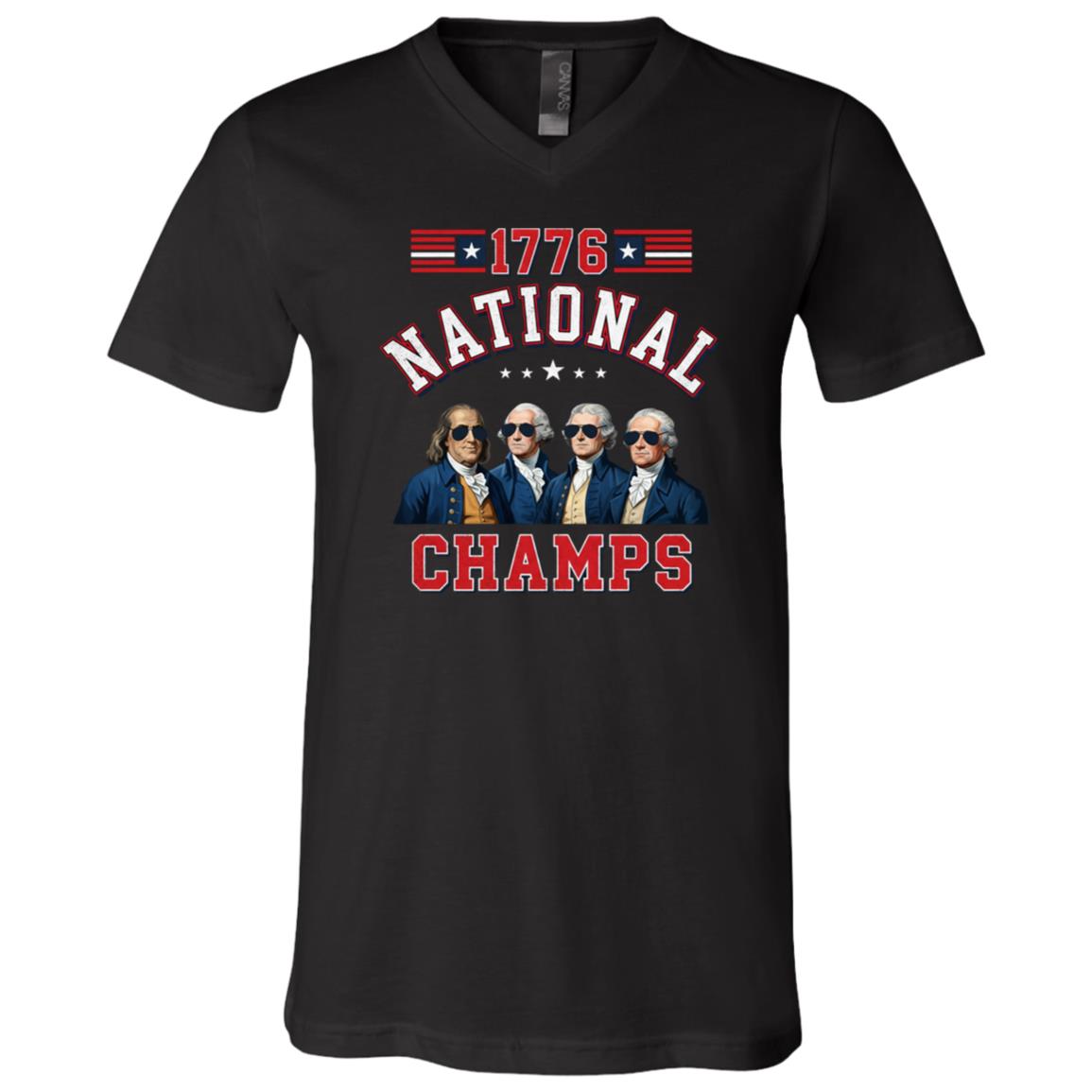 1776 National Champs Shirt, Founding Fathers Funny Patriotic America T-Shirt, 4th of July Conservative Tee, Black, V-Neck T-Shirt