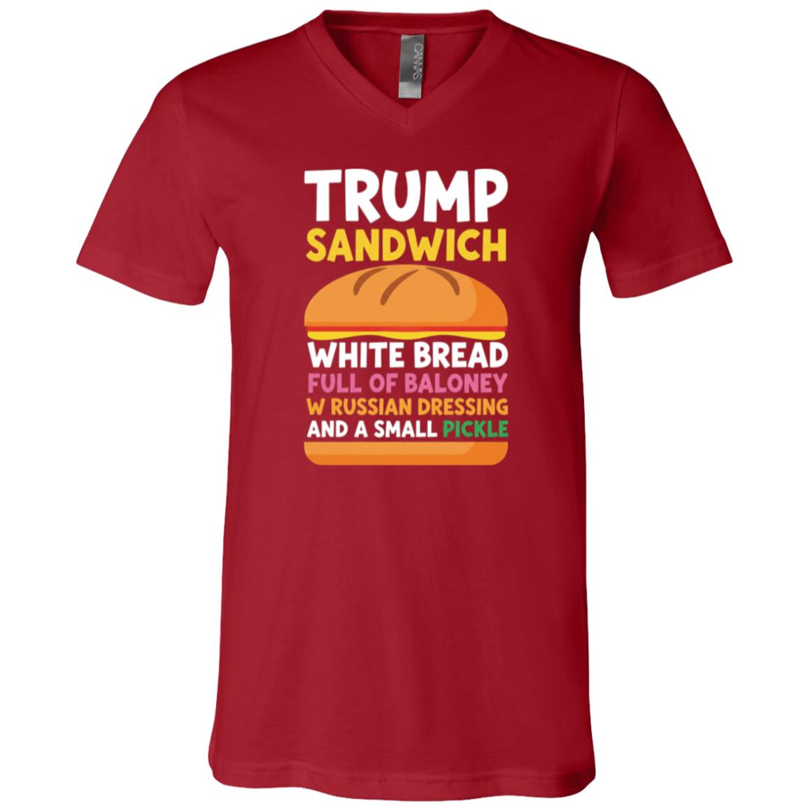 Trump Sandwich Funny Anti Trump Shirt, Political Satire Graphic Tee, Liberal Democrat Humor T-Shirt, Canvas Red, V-Neck T-Shirt