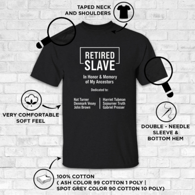 Alternative view of Retired Slave Ancestors Memorial Shirt, Black History Honor & Memory T-Shirt, Harriet Tubman Nat Turner Tribute Tee