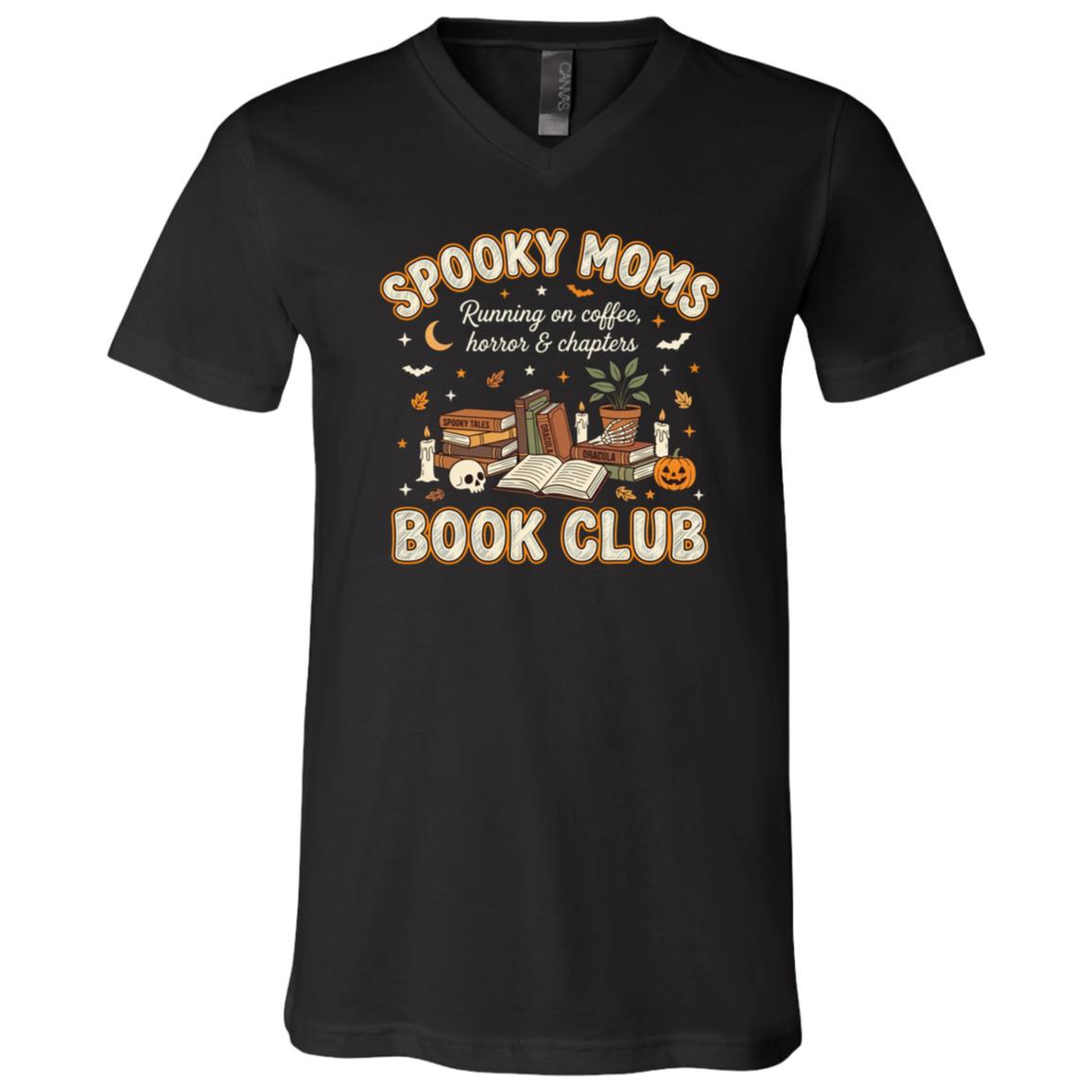 Spooky Moms Book Club Halloween Shirt, Running On Coffee Horror And Chapters T-Shirt, Book Lover Halloween Tee, Black, V-Neck T-Shirt Spooky Moms Book Club Halloween Shirt, Running On Coffee Horror And Chapters T-Shirt, Book Lover Halloween Tee, Black, V-Neck T-Shirt