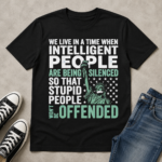 Intelligent People Offended MK 1