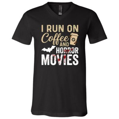 I Run on Coffee and Horror Movies Shirt, Halloween Horror Movie Lover T-Shirt, Spooky Coffee Lover Gift, Horror Fan Tee, Black, V-Neck T-Shirt