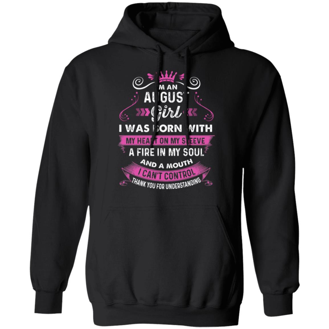 August Girl Birthday Hoodie Sweatshirt, Born With My Heart on My Sleeve Funny August Women Pullover, Black, Hoodie August Girl Birthday Hoodie Sweatshirt, Born With My Heart on My Sleeve Funny August Women Pullover, Black, Hoodie