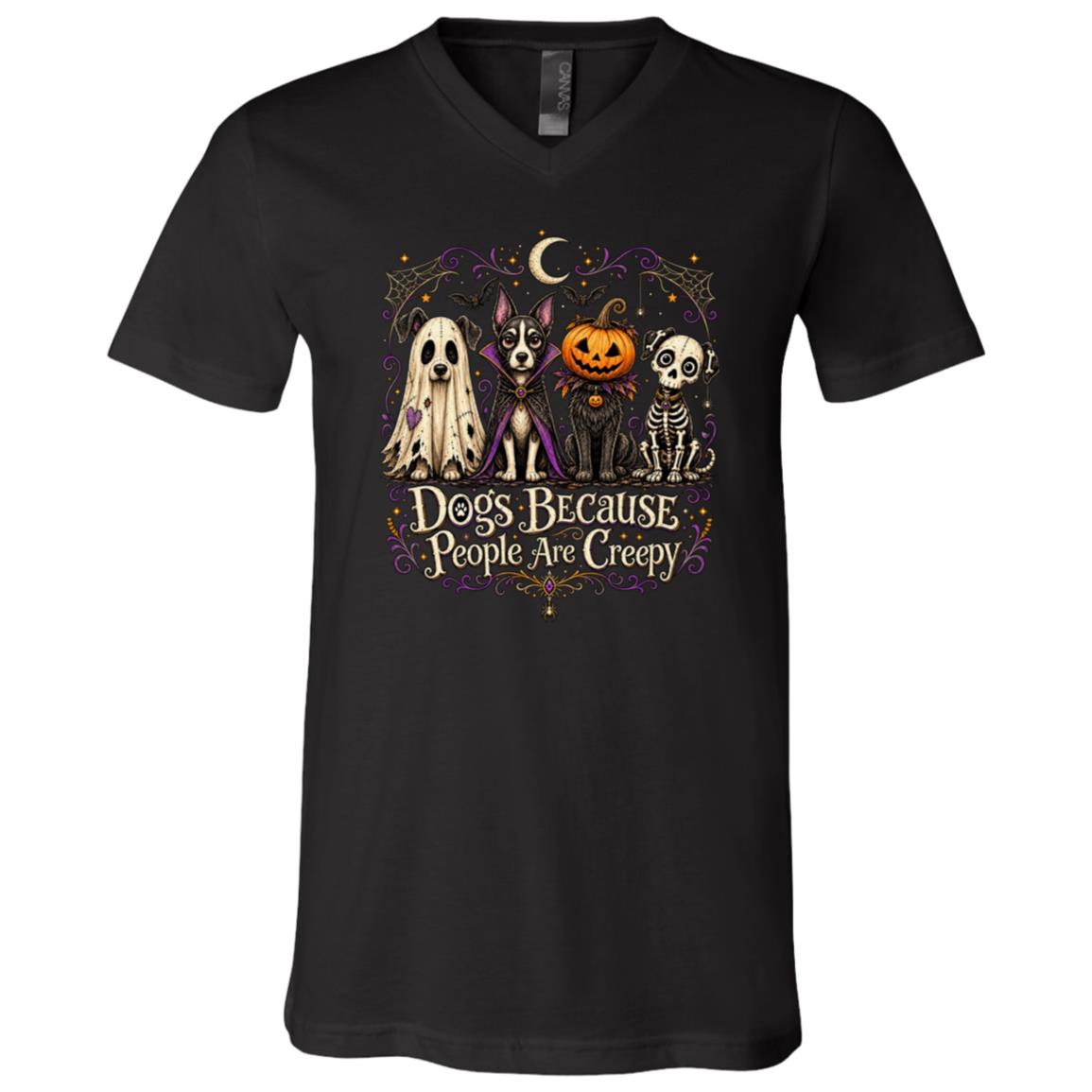 Dogs Because People Are Creepy, Black, V-Neck T-Shirt Dogs Because People Are Creepy, Black, V-Neck T-Shirt