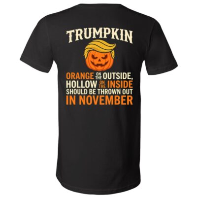 Trumpkin Halloween Shirt, Orange Outside Hollow Inside Political Pumpkin Back Print Tee, Unisex T-Shirt & V-Neck, Black, V-Neck T-Shirt