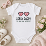 sorry-daddy-two-bosses-baby-onesie mk 4