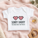 sorry-daddy-two-bosses-baby-onesie mk 3