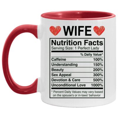 Wife Nutrition Facts Accent Mug, Funny Wife Coffee Mug, Gift for Wife from Husband, Anniversary Gift for Her, White/Red, 11 oz. Accent Mug