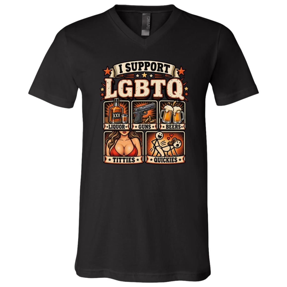 Funny I Support LGBTQ Shirt, Liquor Guns Beer Adult Humor T-Shirt, Sarcastic Drinking Gift, Black, V-Neck T-Shirt Funny I Support LGBTQ Shirt, Liquor Guns Beer Adult Humor T-Shirt, Sarcastic Drinking Gift, Black, V-Neck T-Shirt