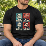 Hope Hate Halt Harm T-Shirt, Retro Political Satire Graphic Tee, Front Print Political Statement Shirt - Thumbnail Image 2