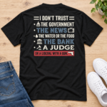 I Don't Trust the Government T-Shirt, Sarcastic Political Statement Shirt, Vintage Typography Back Print Tee - Thumbnail Image 5