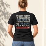 I Don't Trust the Government T-Shirt, Sarcastic Political Statement Shirt, Vintage Typography Back Print Tee - Thumbnail Image 6