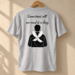 Sometimes All We Need Is a Hug T-Shirt, Funny Adult Humor Graphic Tee, Cheeky Back Print Novelty Shirt - Thumbnail Image 3